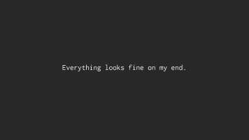 everything looks fine on my end